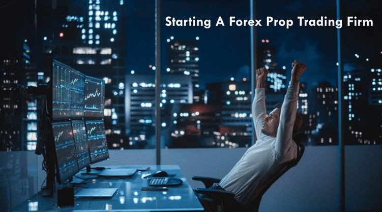 Why Forex Prop Firms Are the Best Kept Secret to Trading