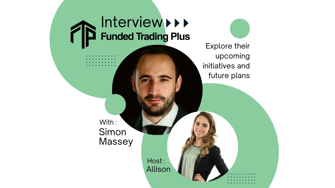 Prop Firm Funded Trading Plus CEO Interview By Prop Connect