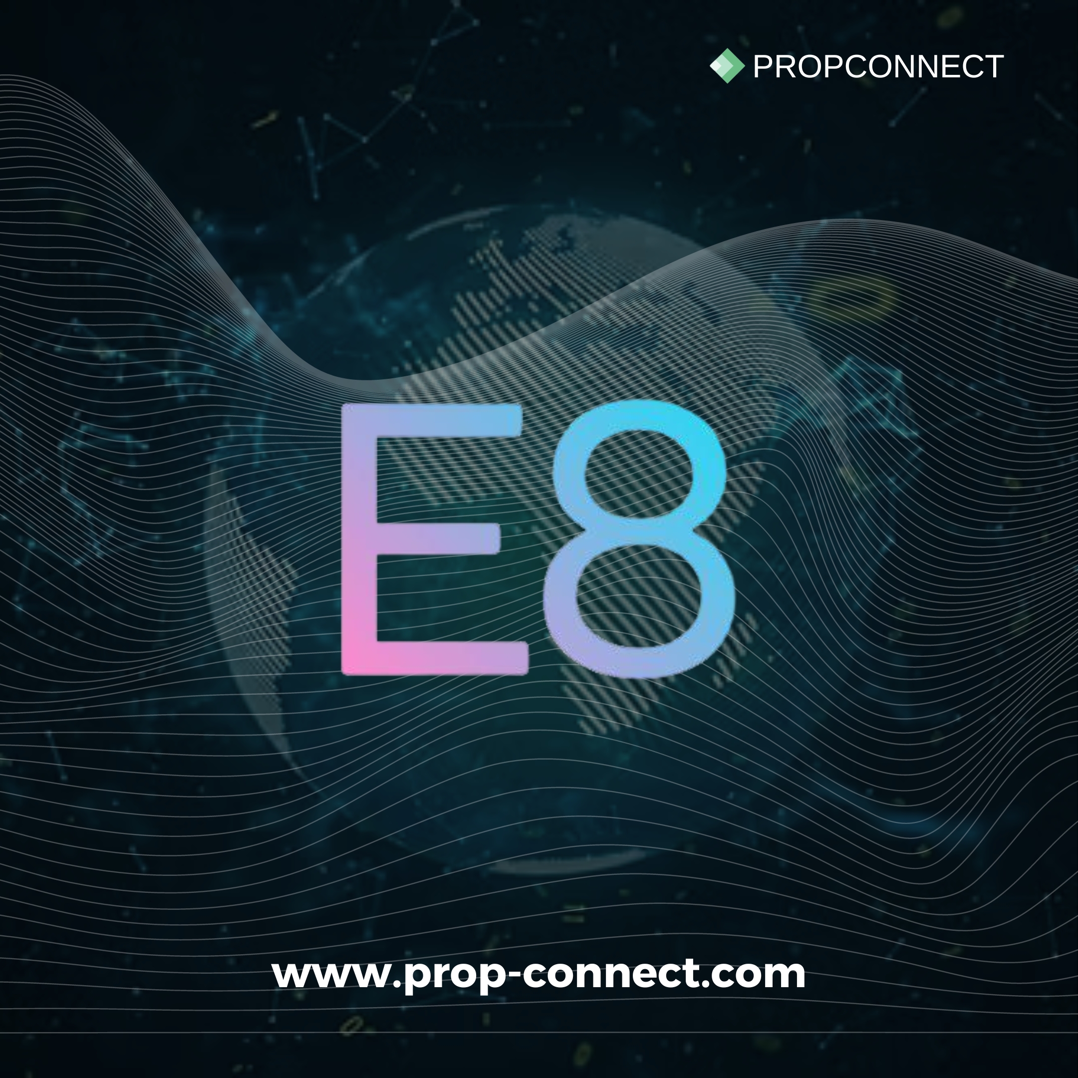 E8 Funding Becomes E8 Markets, Signifying the Start of a New Trading Era