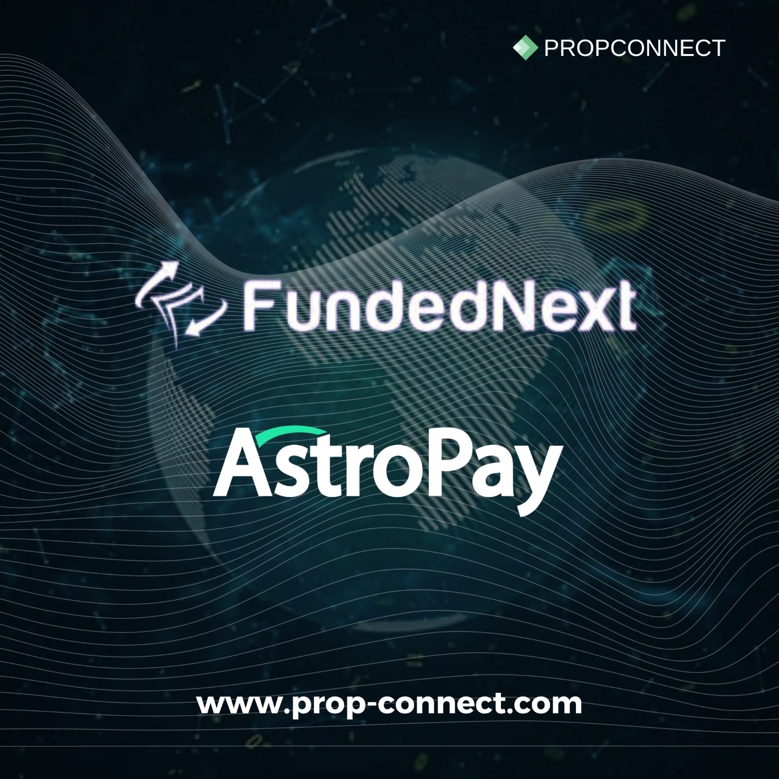 FundedNext and AstroPay Collaborate to Enable Smooth Transactions